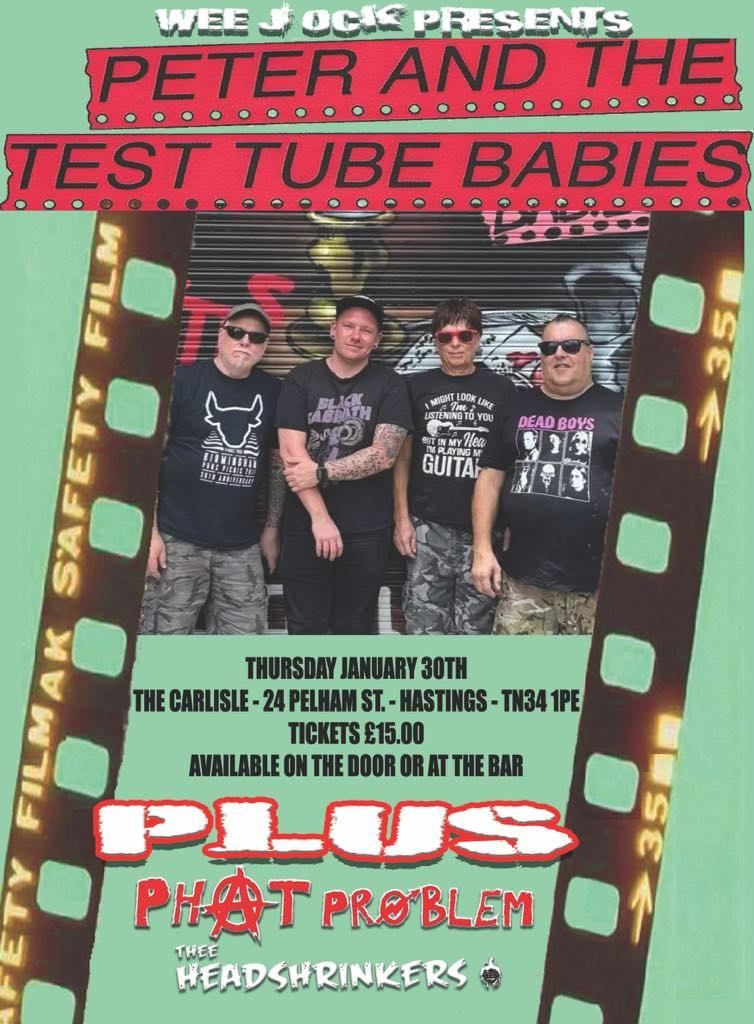 Peter And The Test Tube Babies with support from Phat Problem and Thee Headshrinkers at The Carlisle