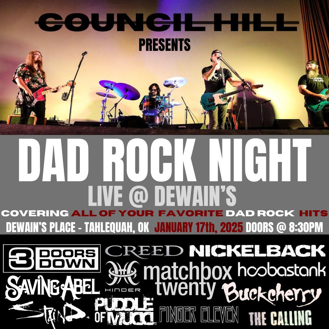 Council Hill presents DAD ROCK NIGHT @ Dewain's Place 