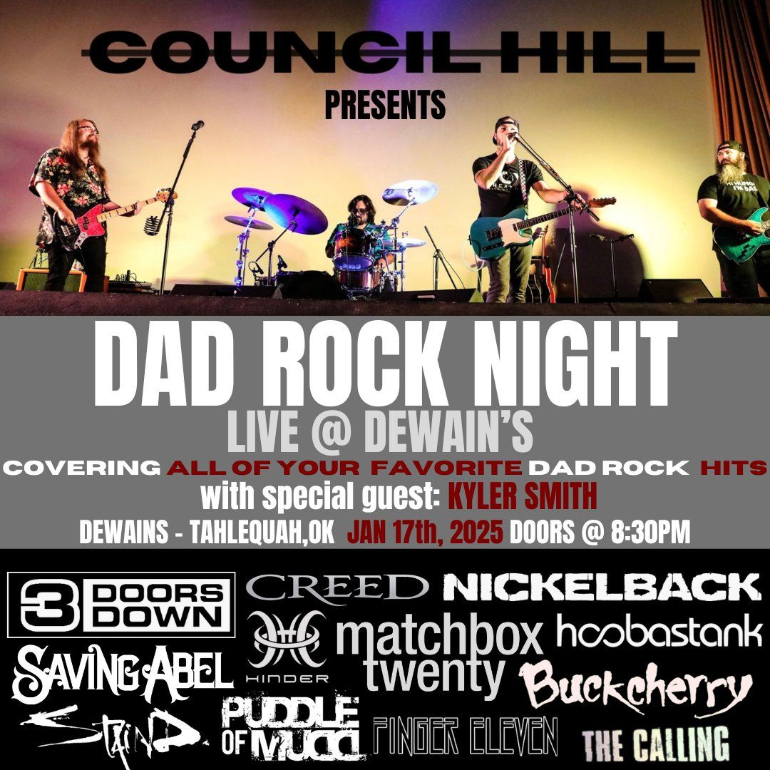 Council Hill presents DAD ROCK NIGHT @ Dewain's Place W\/ KYLER SMITH