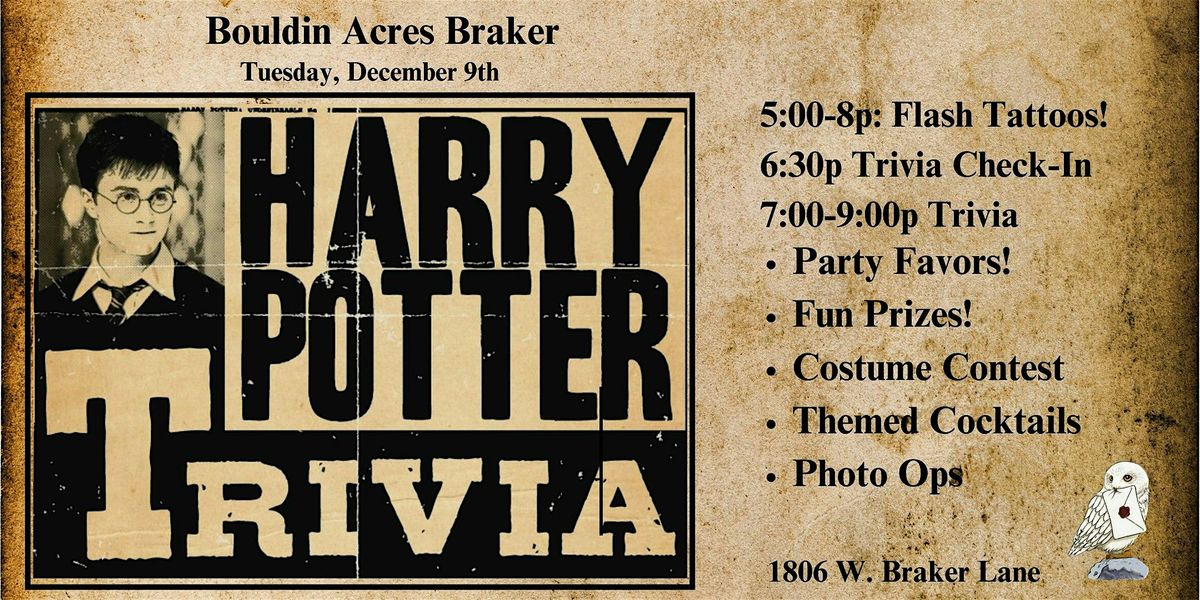 Bouldin Acres Braker- Harry Potter Trivia