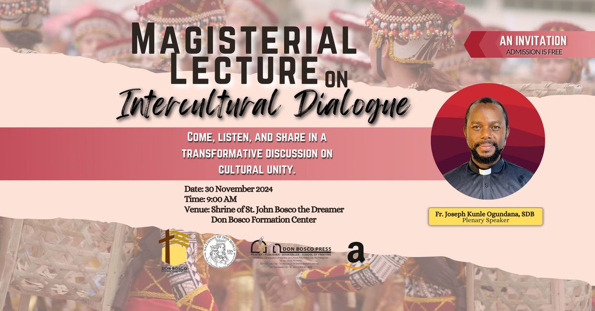 "INTERCULTURAL DIALOGUE": Magisterial Lecture and book signing with Fr. Joseph Kunle Ogundana, SDB