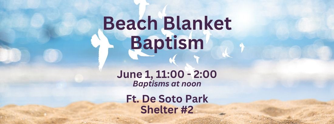 Beach Blanket Baptism 