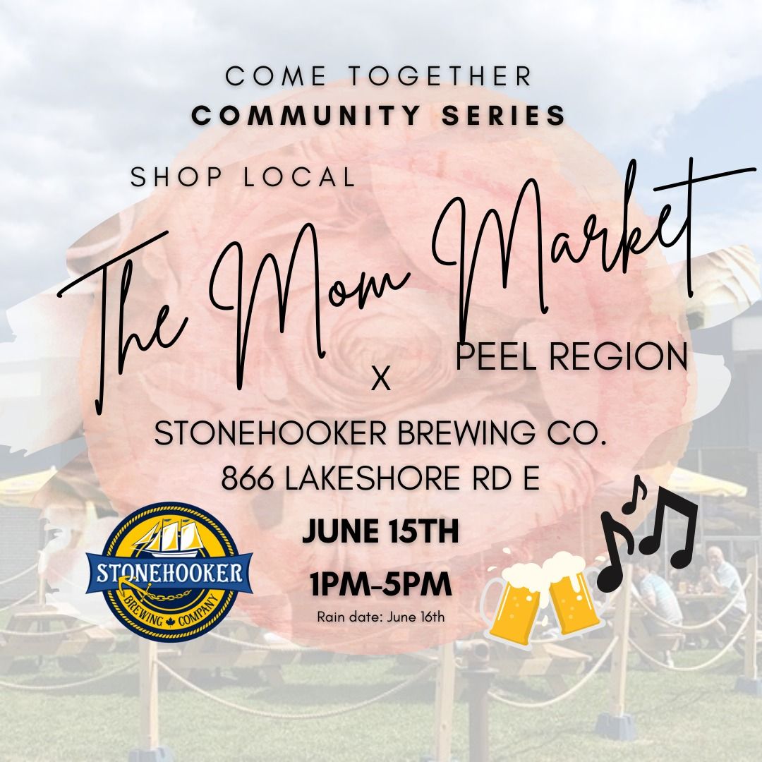 Community Artisan Market | Stonehooker Brewing x The Mom Market Peel Region