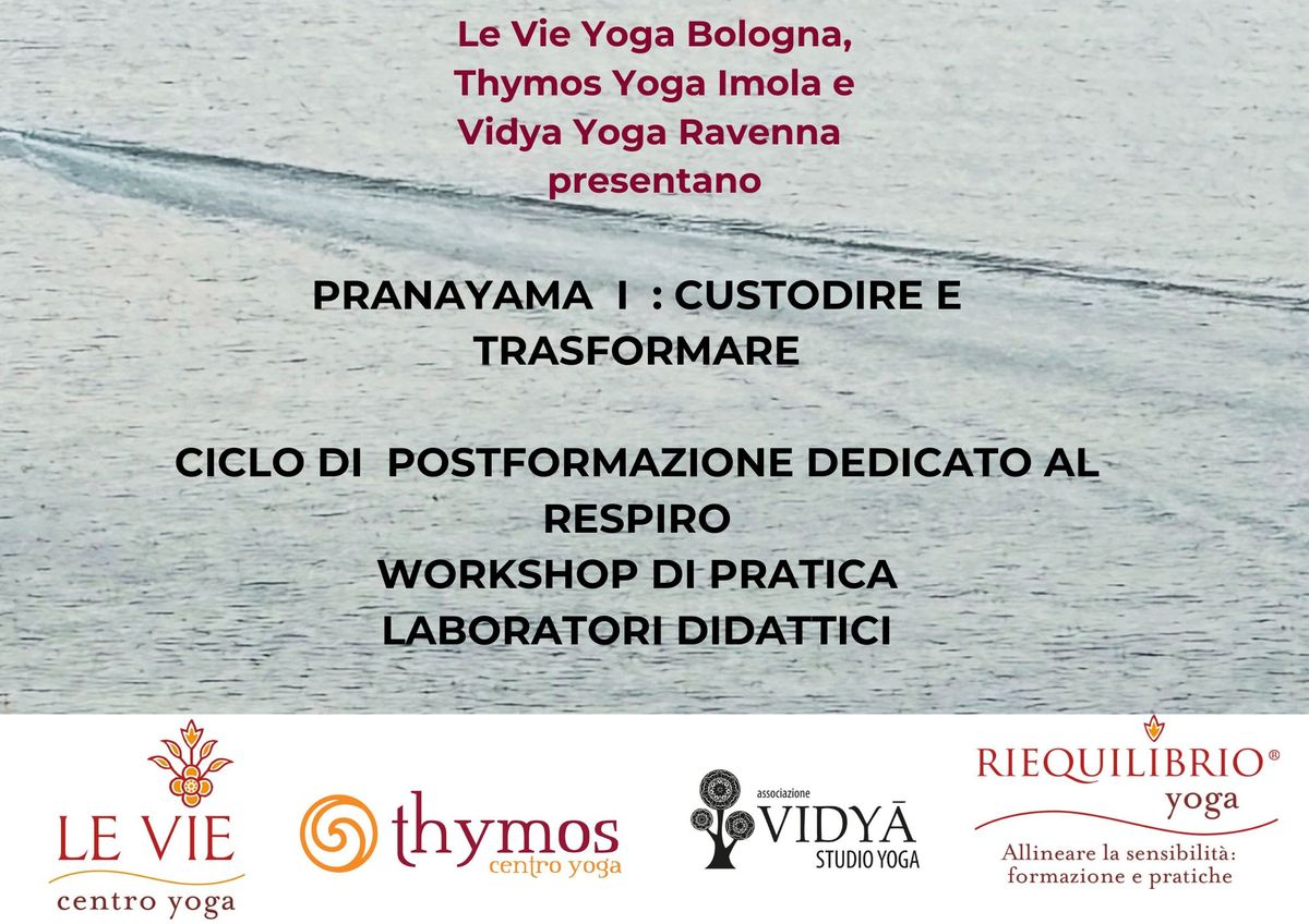 Pranayama I : ciclo di formazione continua