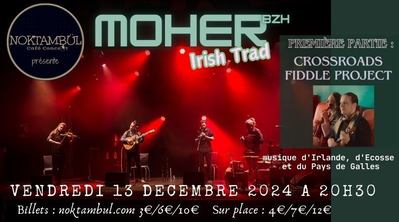 MOHER BZH \/ musique irlandaise \/\/ Crossroads Fiddle Project en 1re partie @Noktamb\u00fcl_Rennes