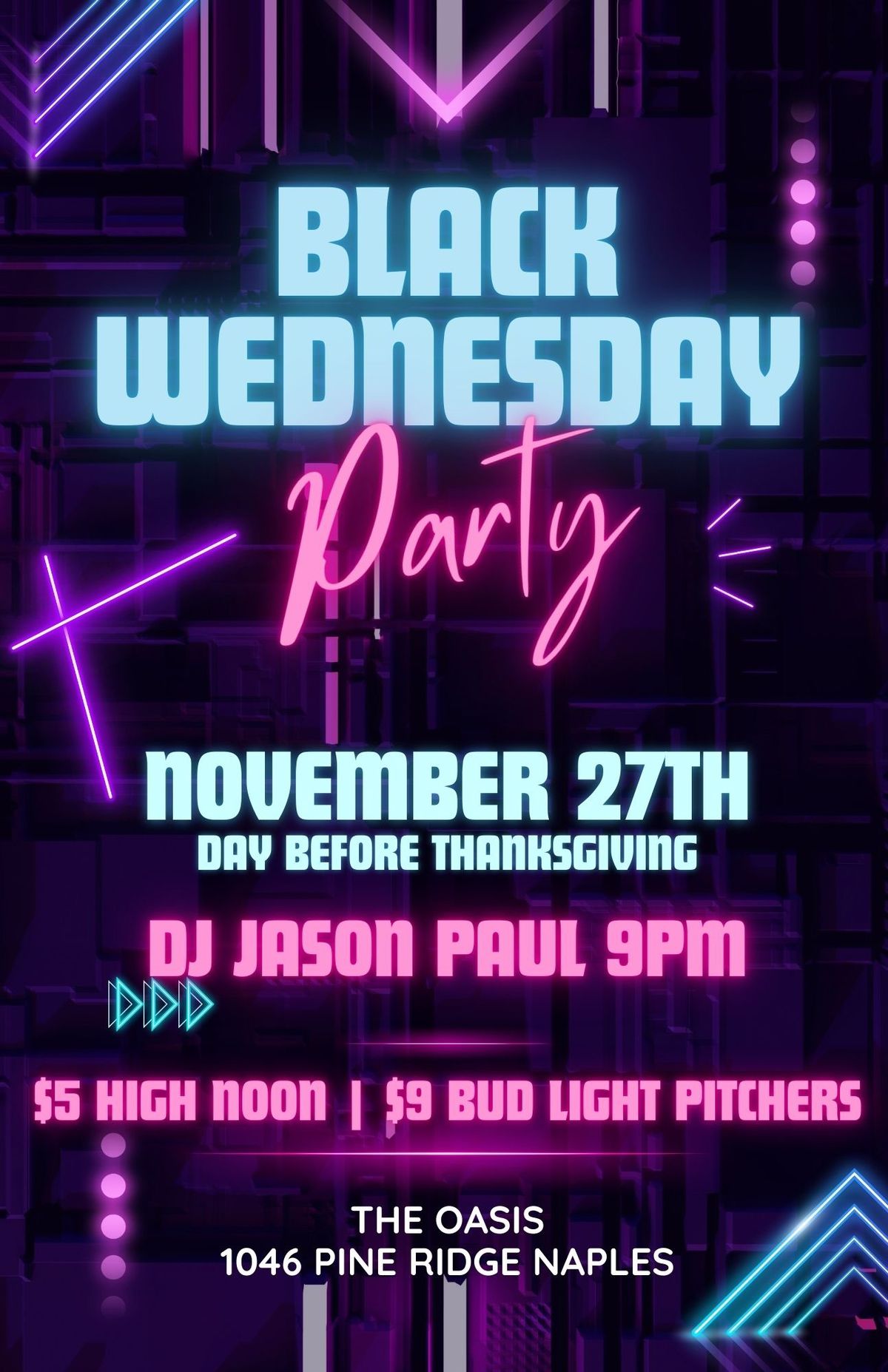 Black Wednesday Party! No work Thursday! \ud83e\udd83 