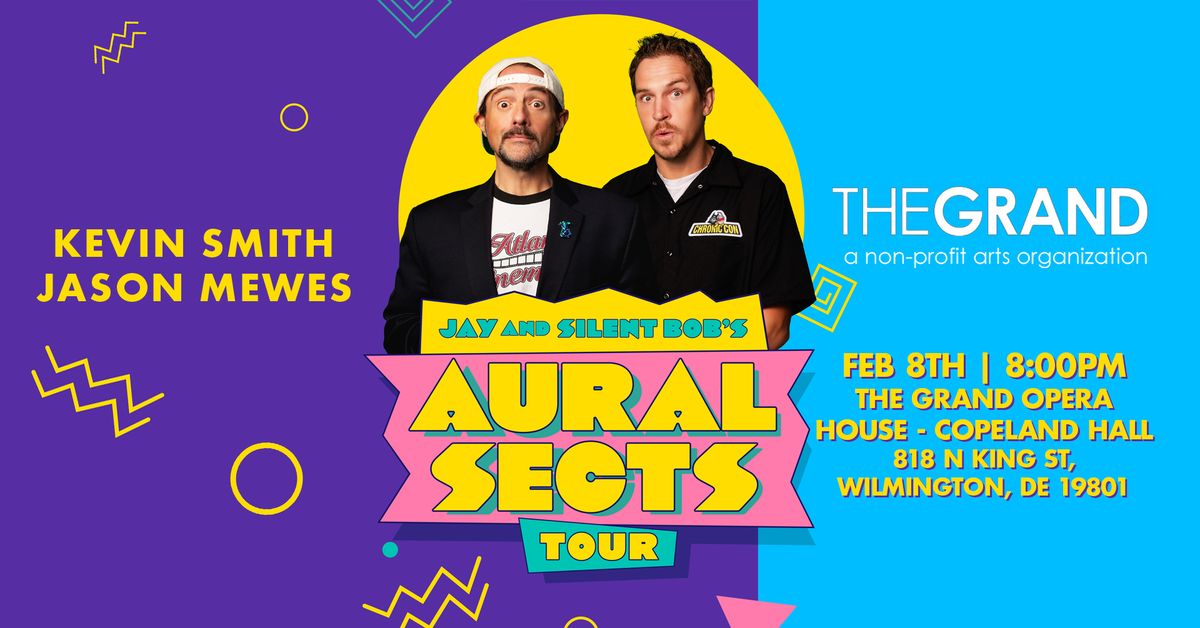 Jay & Silent Bob's Aural Sects Tour - Wilmington, DE 