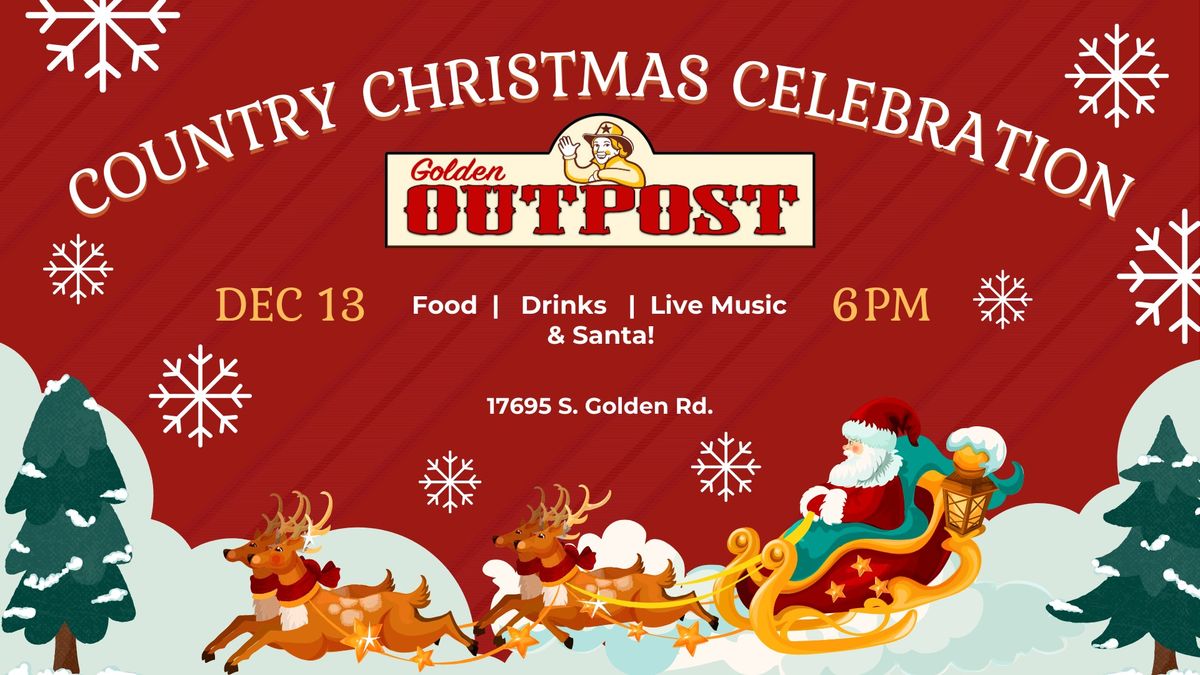 Golden Outpost Country Christmas Celebration