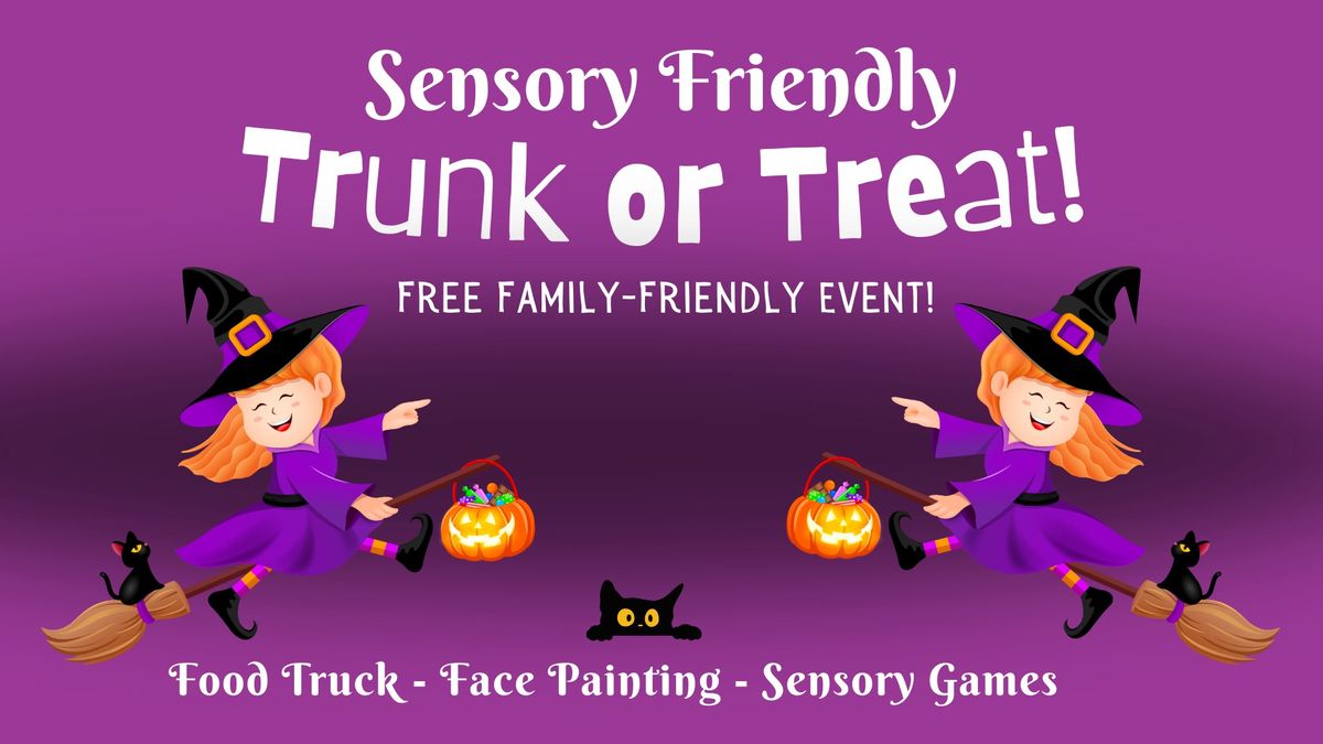 Sensory Friendly Trunk or Treat