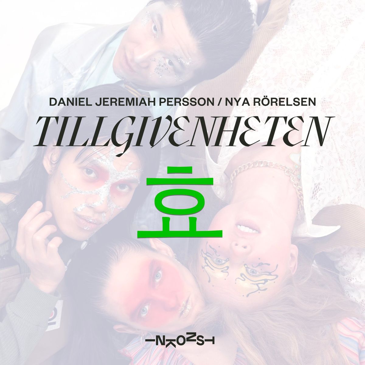 TILLGIVENHETEN \/ \ud6a8 \u2013 Daniel Jeremiah Persson \/ Nya R\u00f6relsen