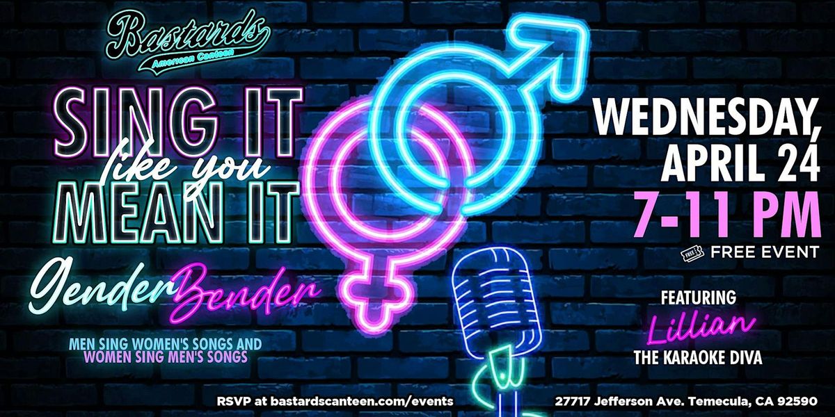Karaoke Night with Lillian The Karaoke Diva: Gender Bender