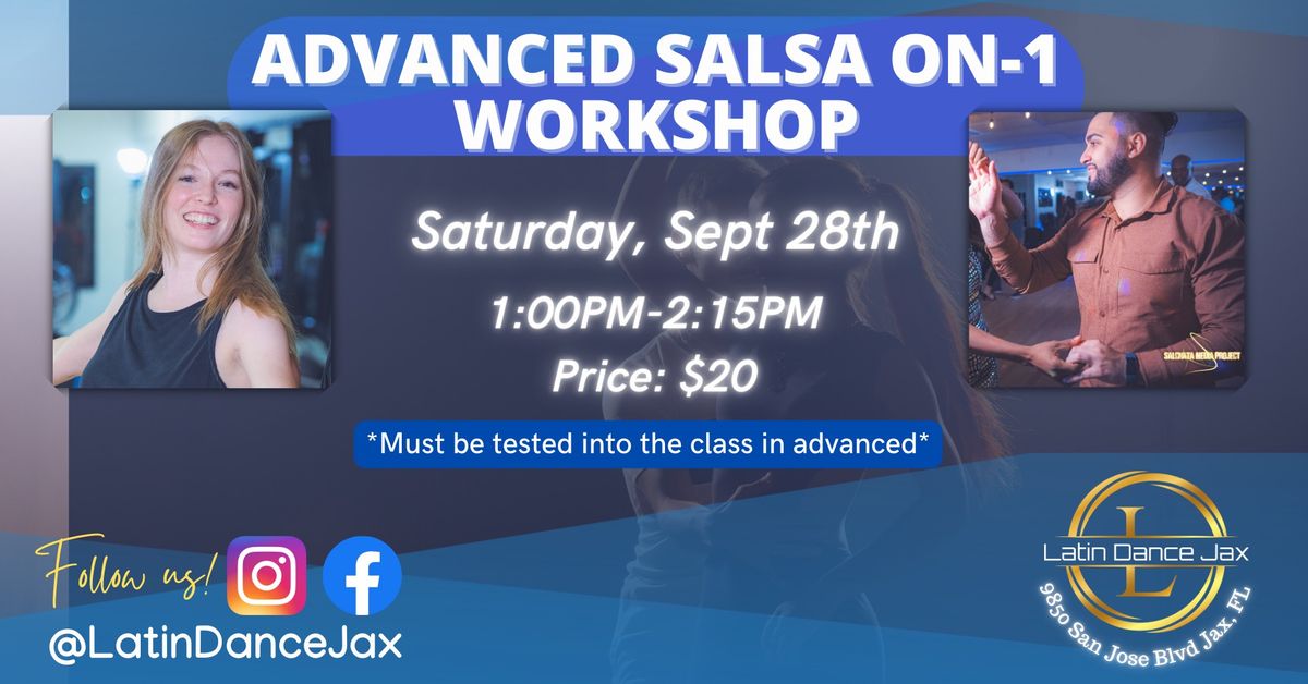 Advanced Salsa On-1 Workshop Sept - LDJ