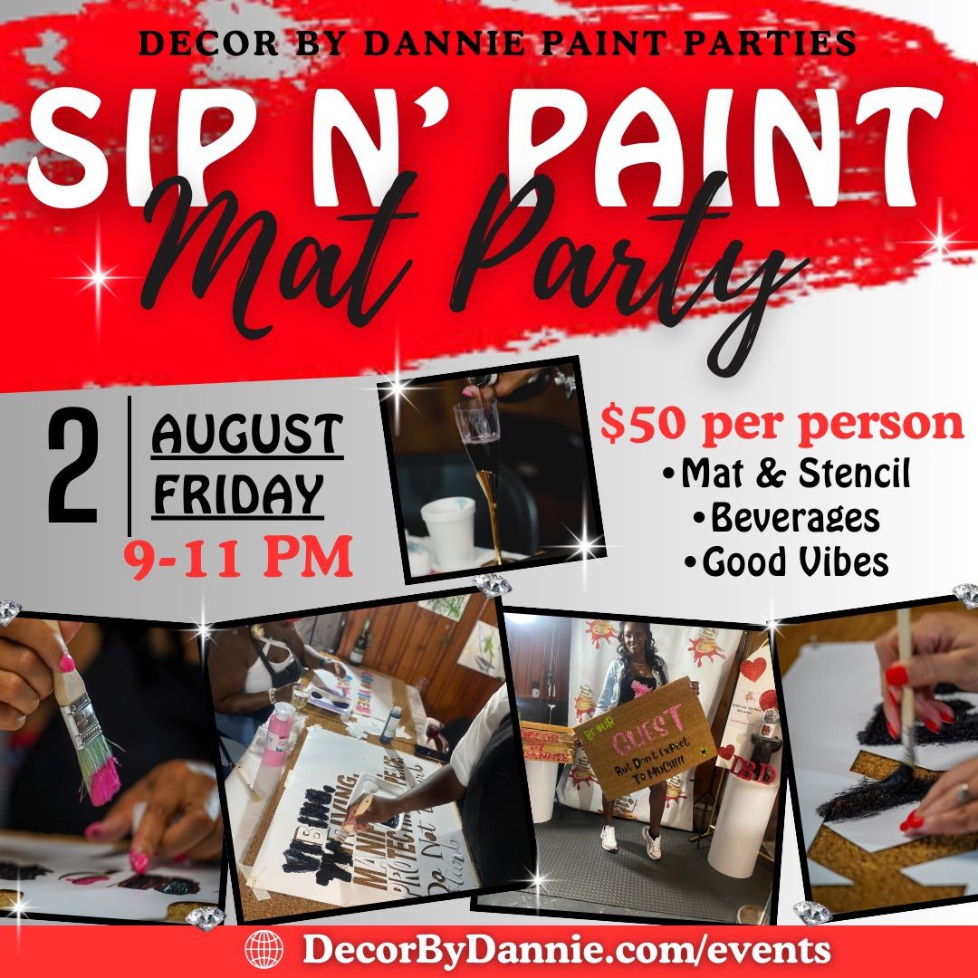 Sip N\u2019 Paint Mat Party