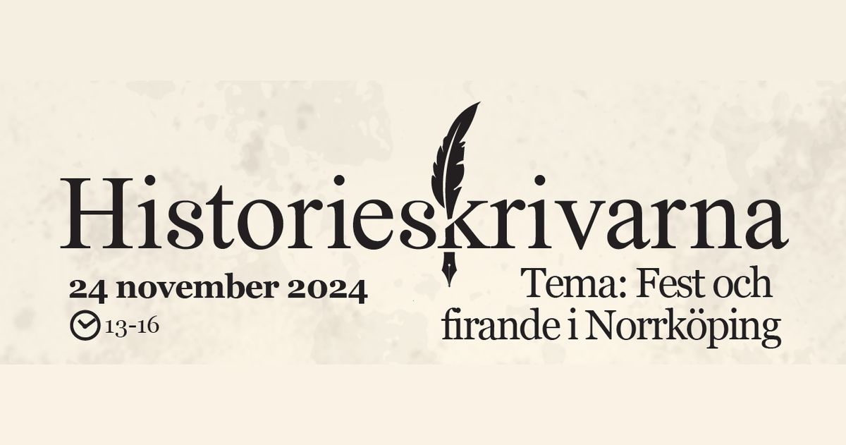 Historieskrivarna - Norrk\u00f6pings lokalhistoriska litteraturm\u00e4ssa