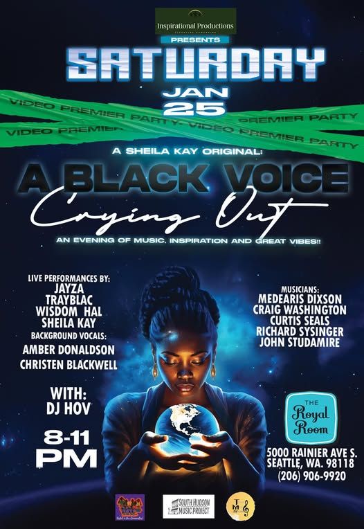 A Black Voice Crying Out Music Release Show\/Party!