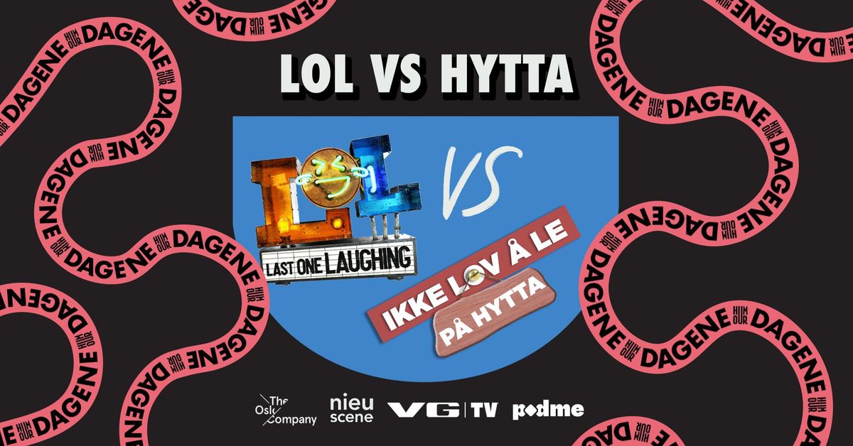 Humordagene: LOL vs Hytta, hvem er best og hva er forskjellen?