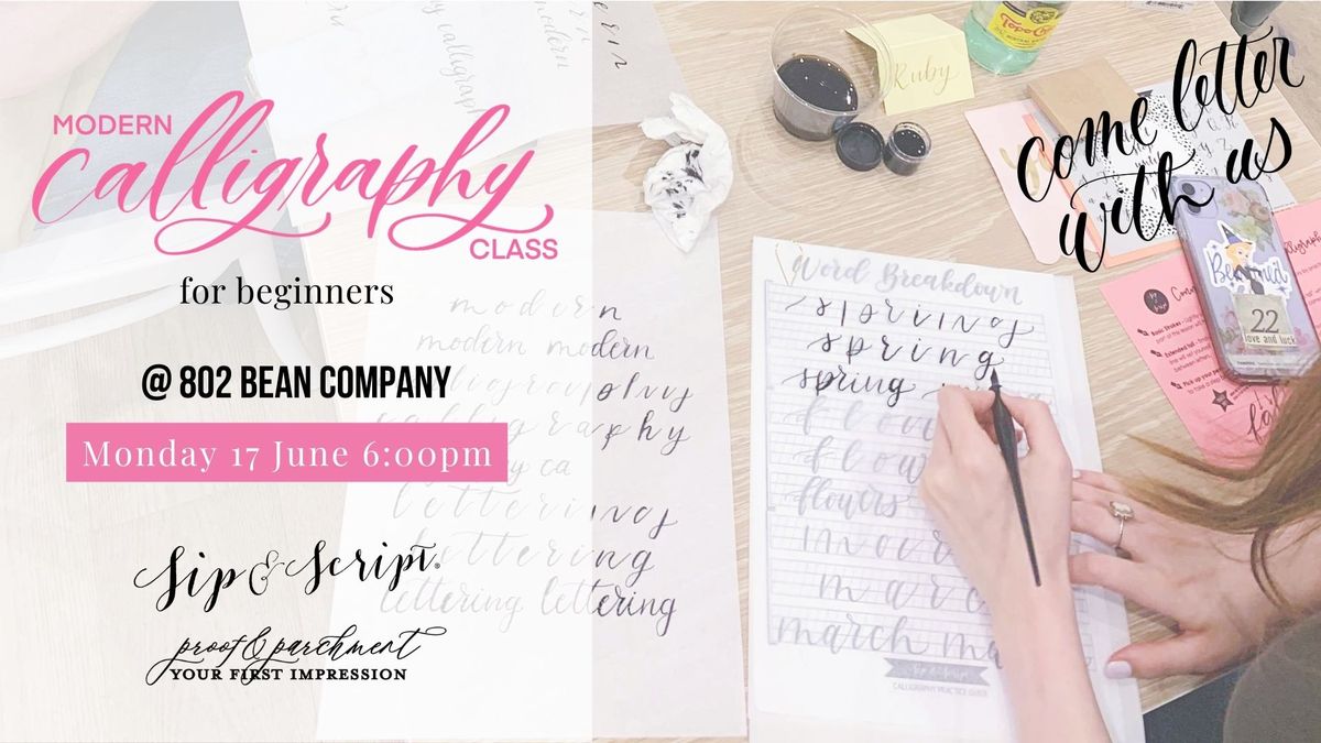 Modern Calligraphy for Beginners @ 802 Bean Company