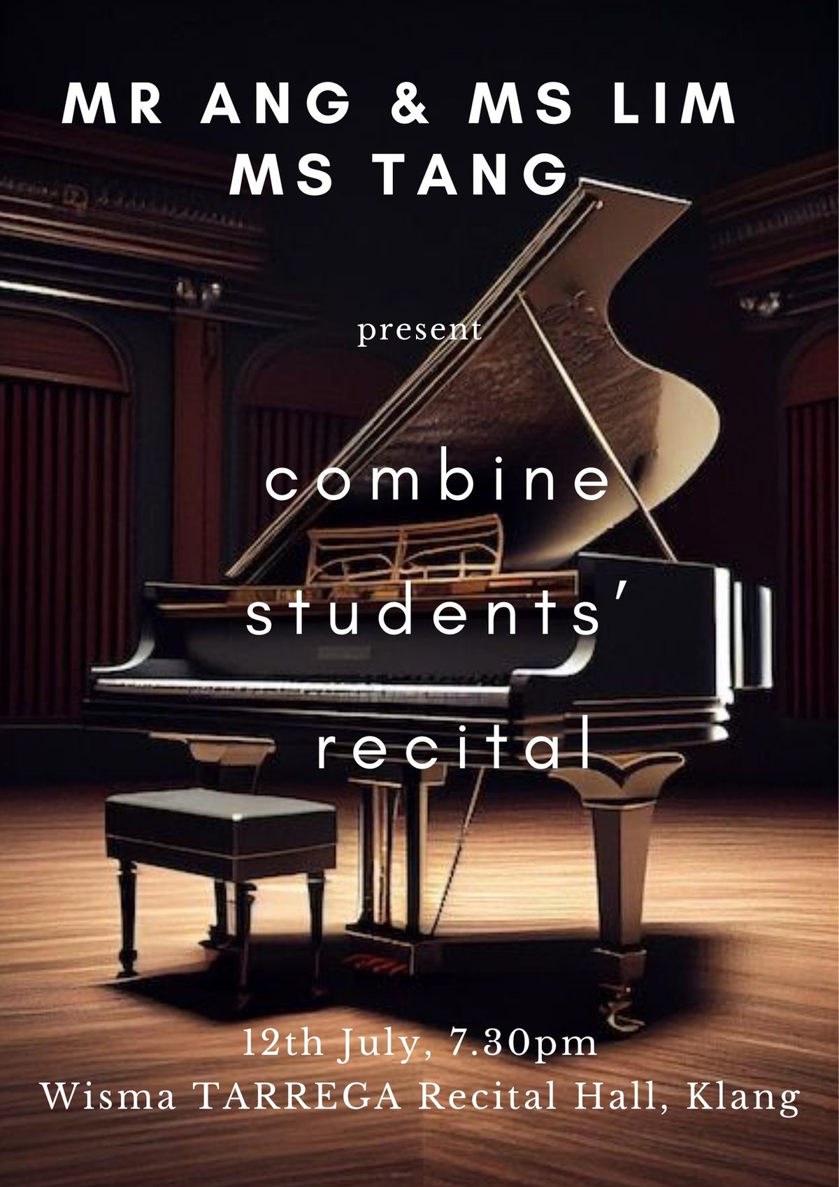 Mr Ang, Ms Lim and Ms Tang presents a combined student recital