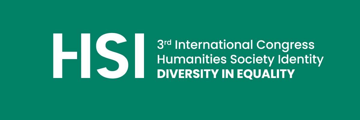 3rd International Congress | Humanities \u2013 Society \u2013 Identity | DIVERSITY IN EQUALITY 