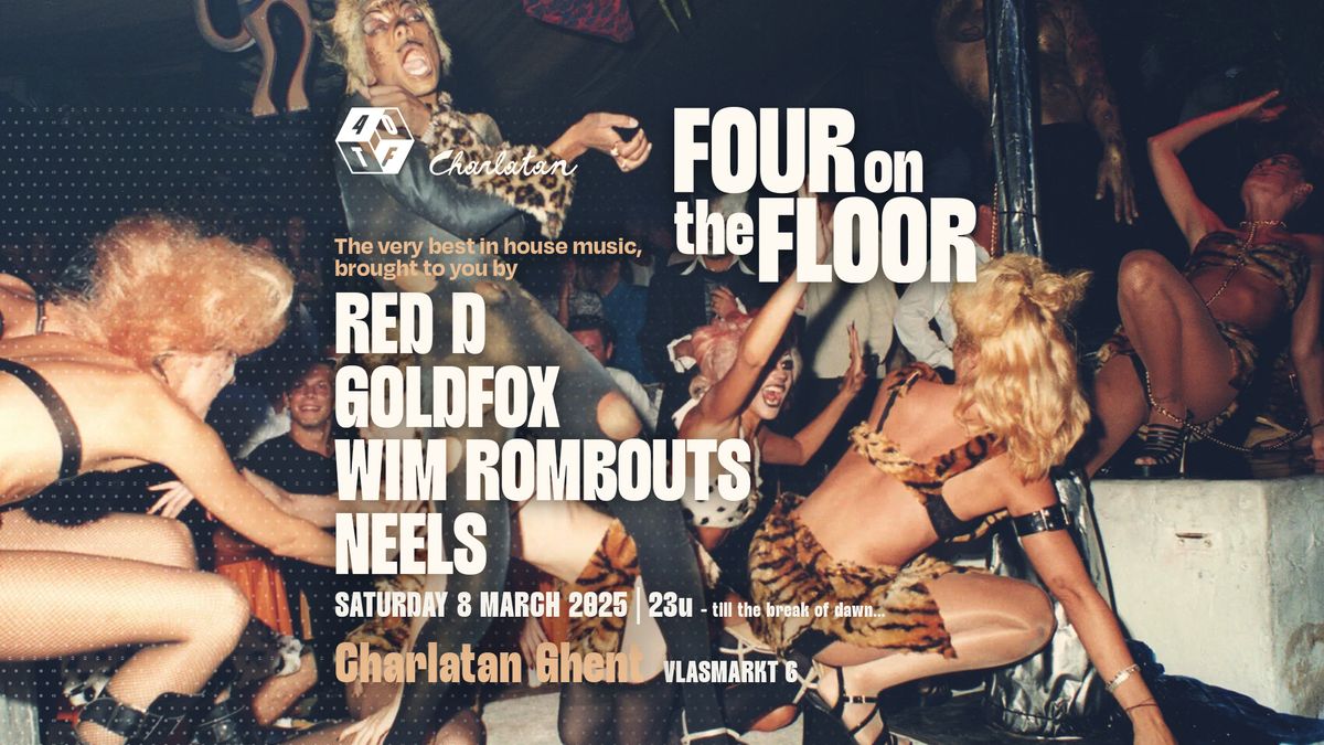 Four On The Floor | Charlatan, Ghent