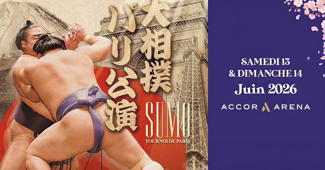 TOURNOI DE PARIS DE SUMO | Accor Arena