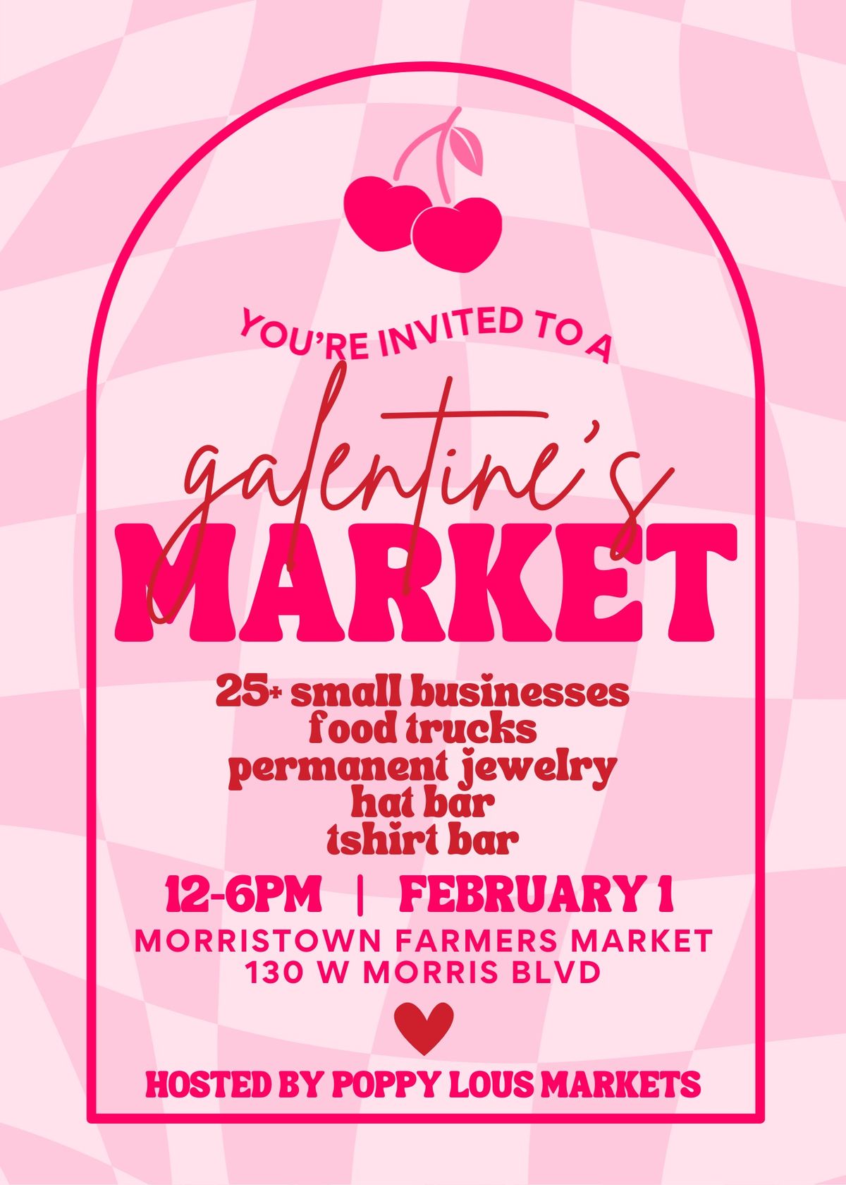 Galentines Market-Morristown\u2665\ufe0f\ud83d\udc97