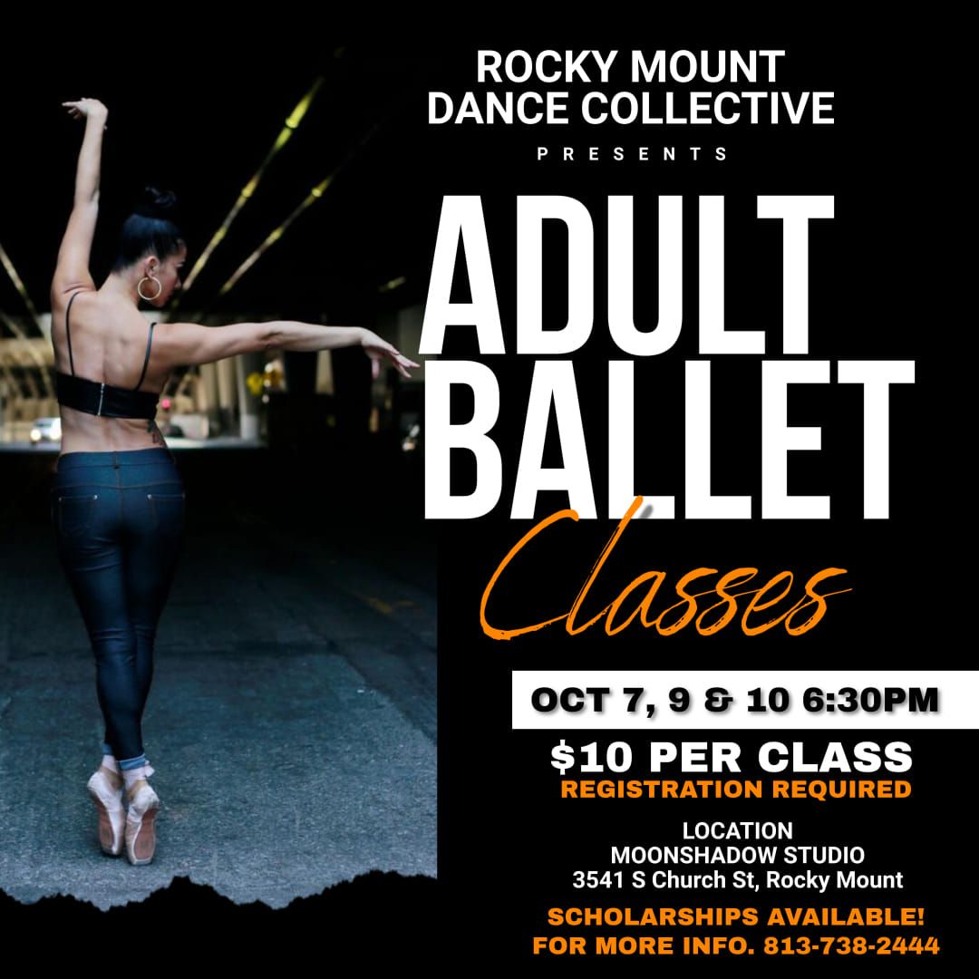 ADULT BALLET CLASSES - ROCKY MOUNT, NC