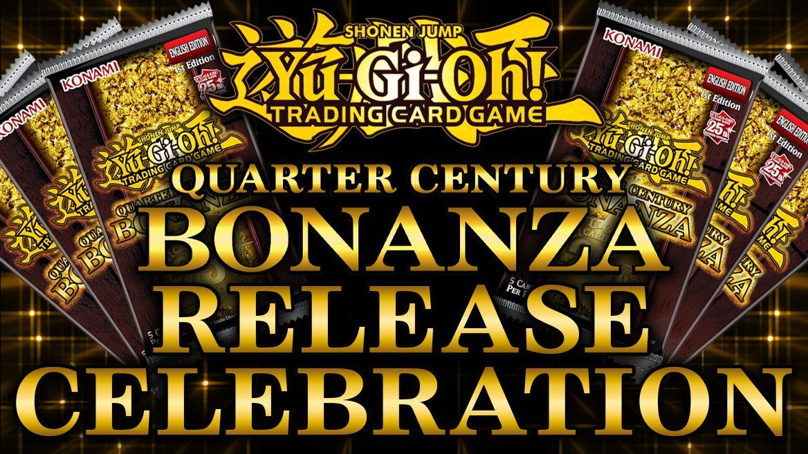 Yu-Gi-Oh: Quarter Century Bonanza Release Celebration