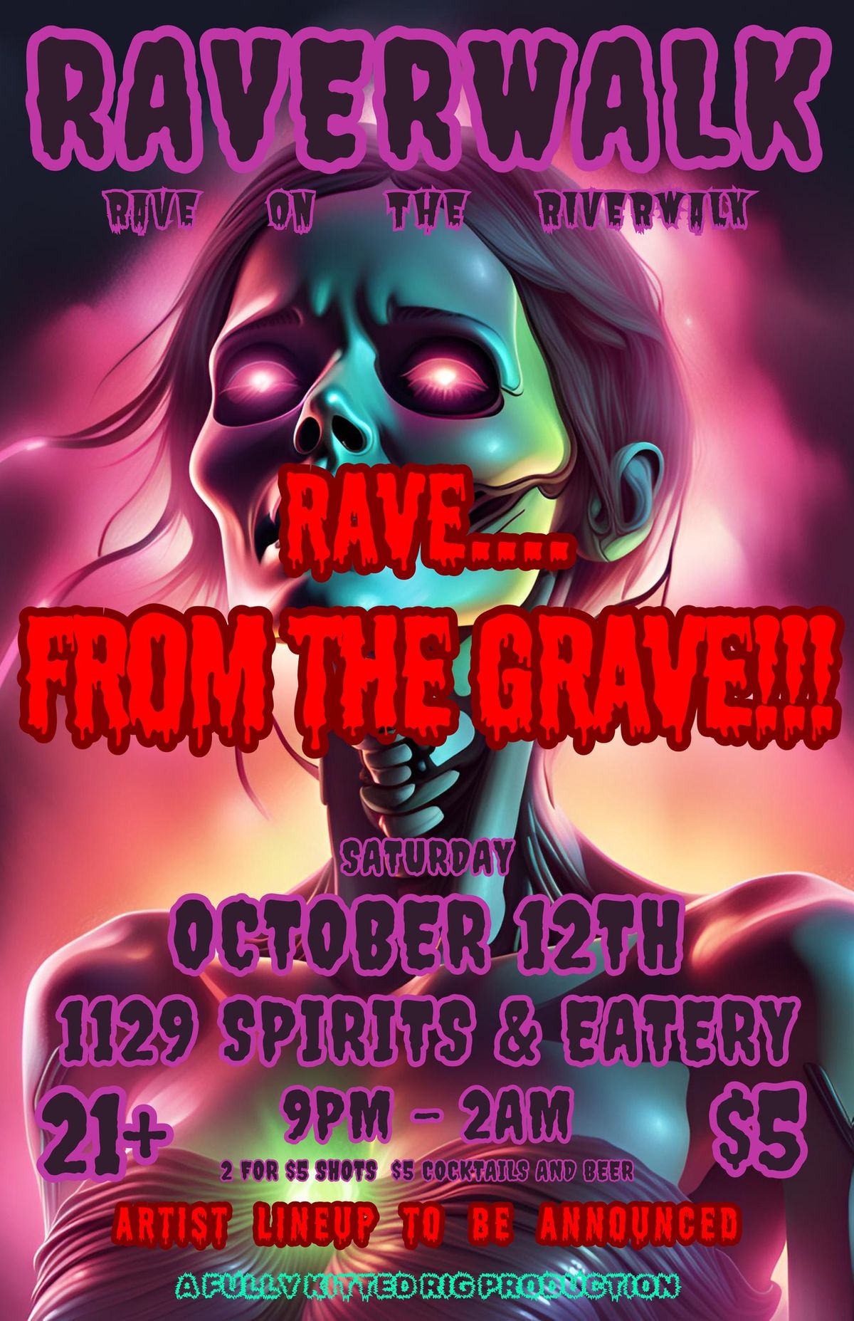 Raverwalk *Rave on the Riverwalk* UNDEAD MASQUERADE