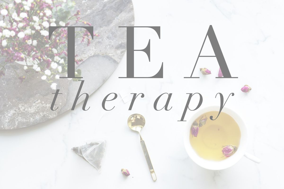 The Power Of Tea Therapy