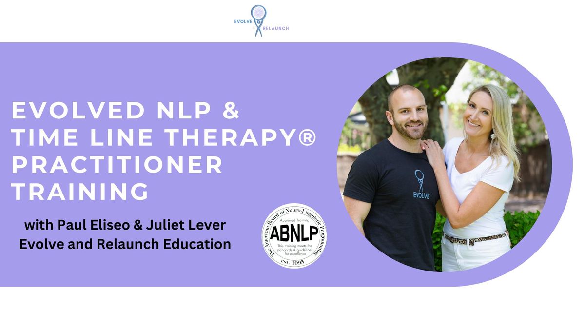 NLP and Time Line Therapy\u00ae Practitioner Training - Live Online & In-Person