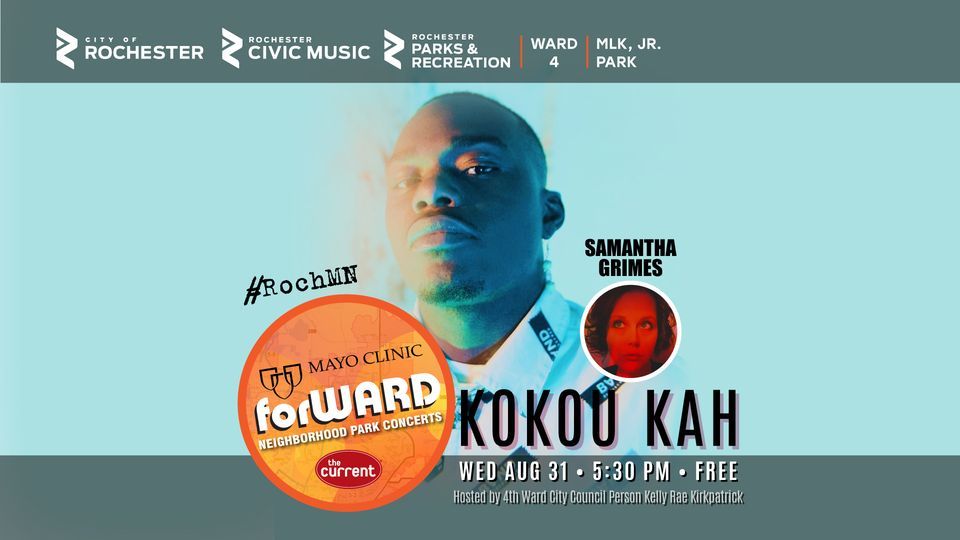 Kokou Kah w/ Samantha Grimes - forWARD Neighborhood Park Concert Series ...