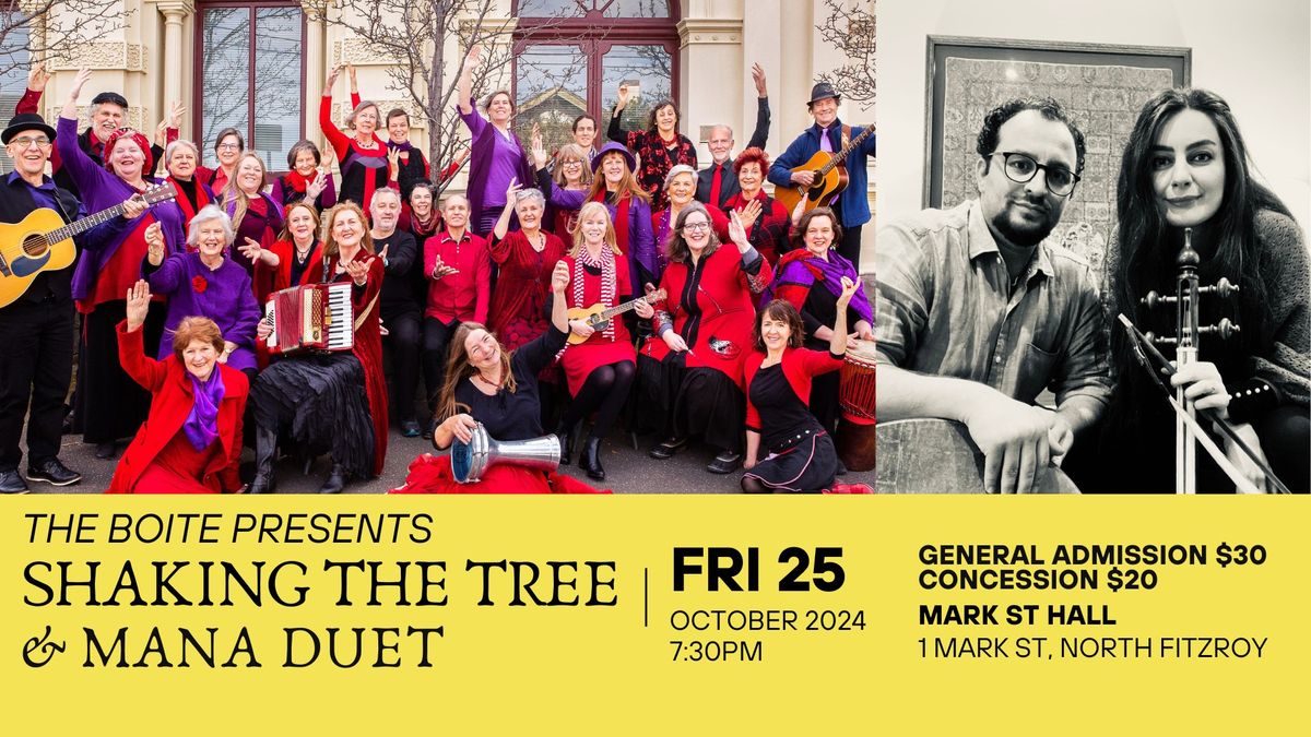 The Boite presents Shaking the Tree and Mana Duet at Mark St Hall