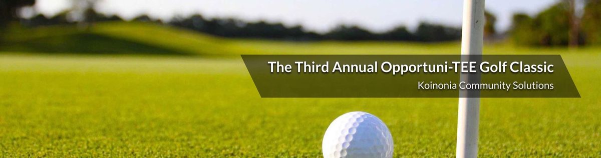 3rd Annual Opportuni-TEE Golf Classic