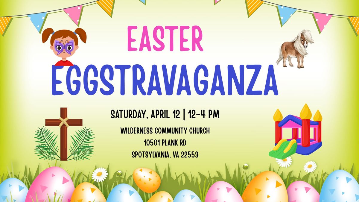 Easter Eggstravaganza