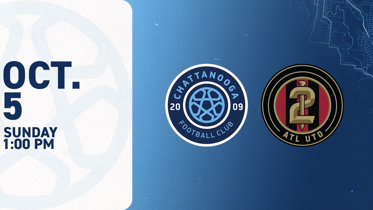 DECISION DAY: Chattanooga FC vs. Atlanta United 2