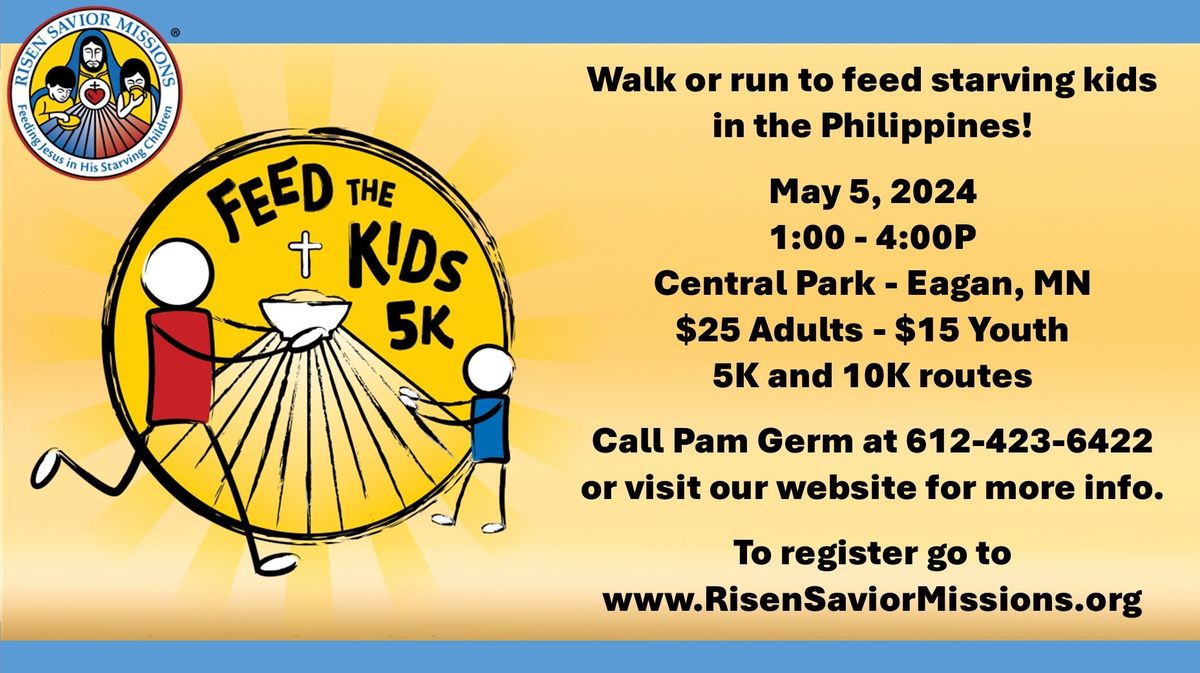 Risen Savior Missions Feed the Kids 5K
