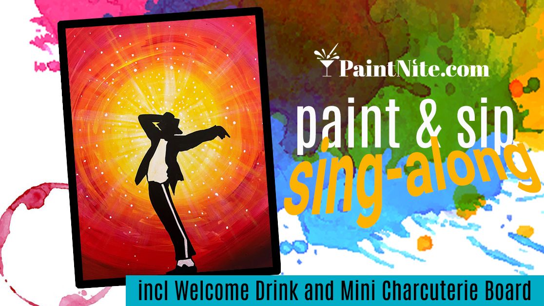 Paint & Sip & Sing-along to Micheal Jackson Hits