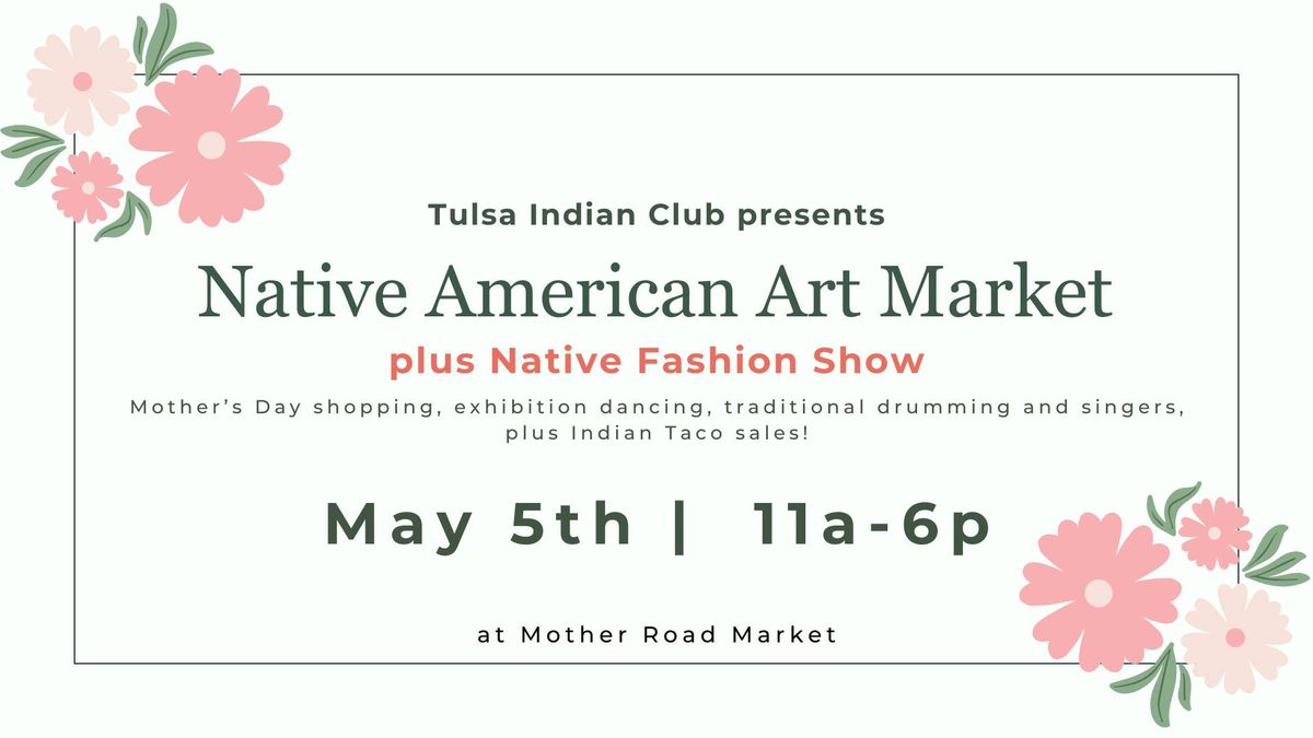 Native American Art Market: Mother's Day