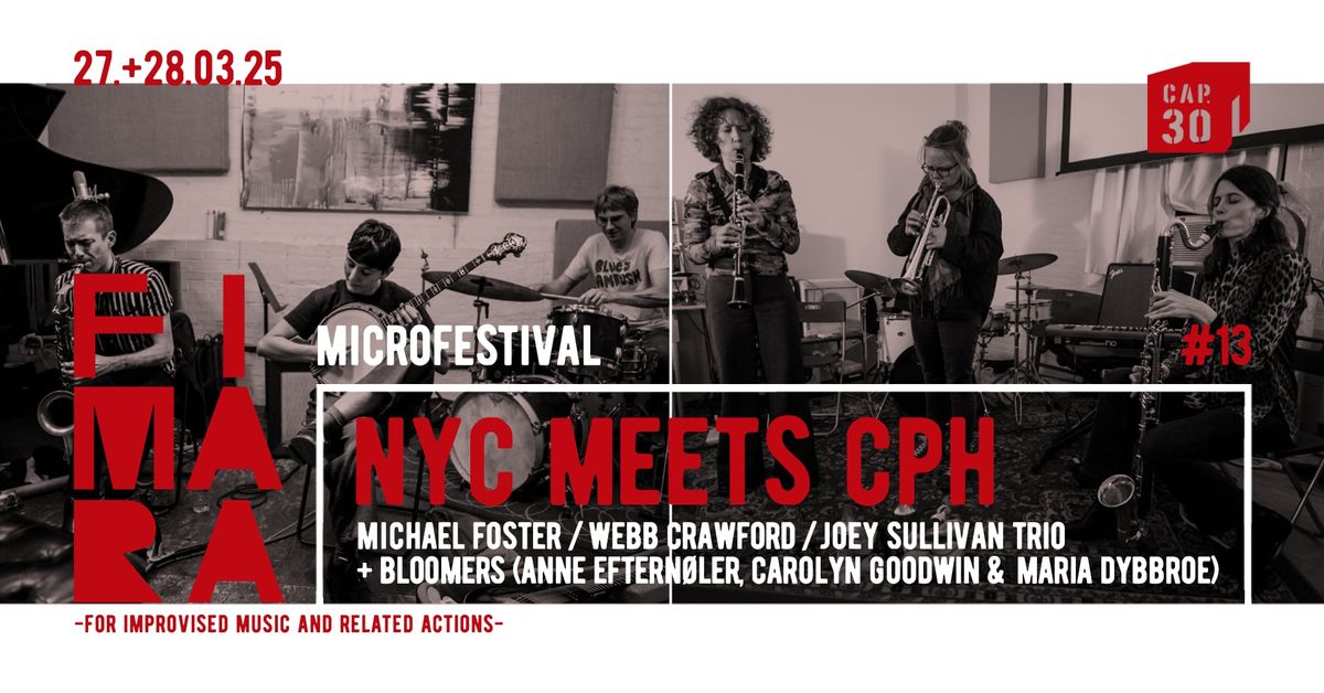 FIMARA Microfestival: NYC meets CPH