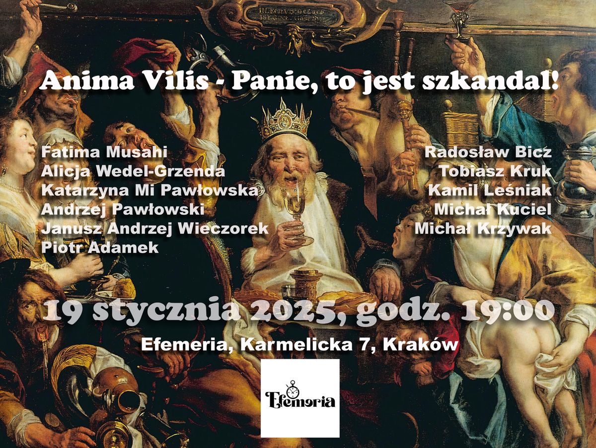 Anima Vilis - Panie, to jest szkandal!