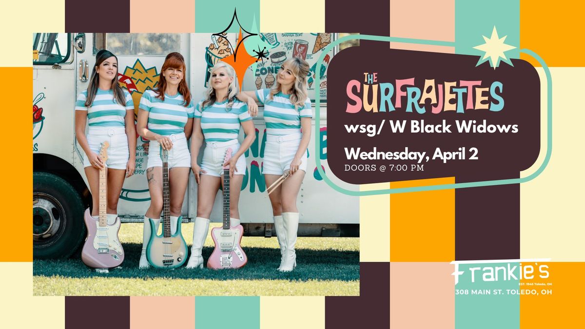 The Surfrajettes wsg\/ Black Widows LIVE at Frankies April 2nd, 2025