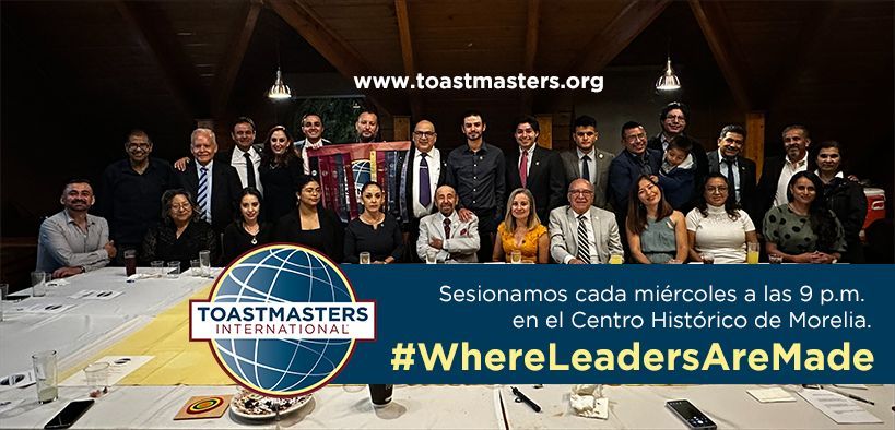 Aniversario 40.100 Club Morelia & Toastmasters International