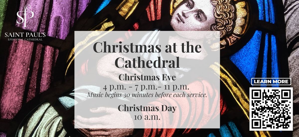 11 p.m. Christmas Eve Service at St. Paul's Episcopal Cathedral