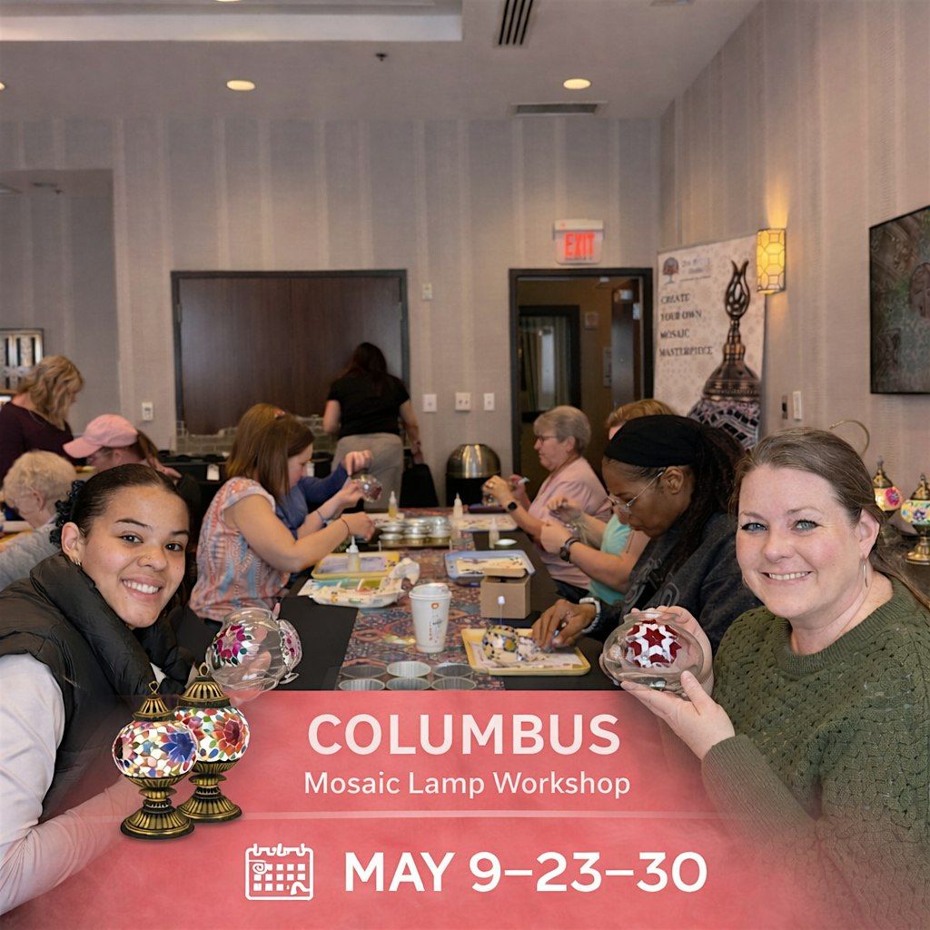 Mosaic Lamp Workshop in Columbus OH