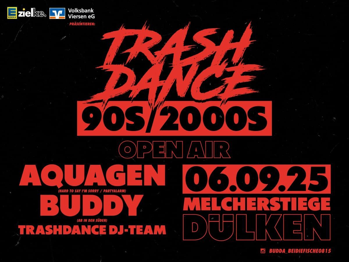 TRASHDANCE 90s\/2000s Open Air 