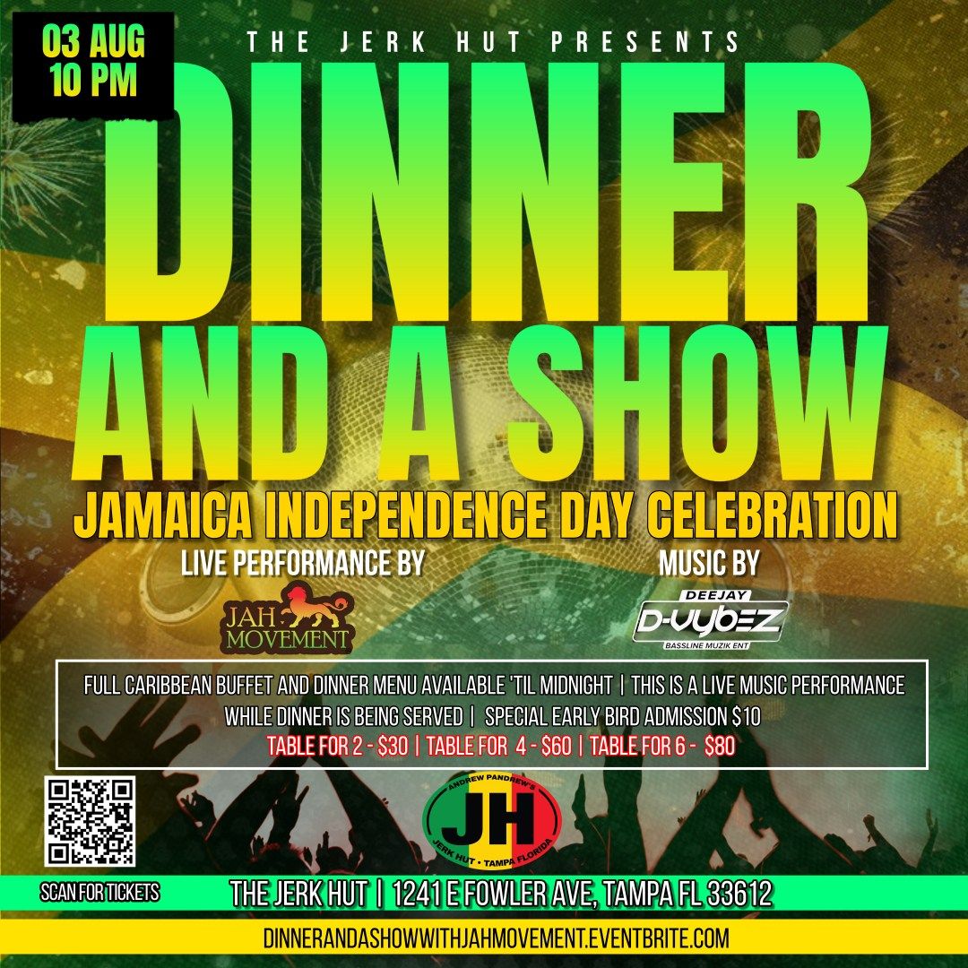 Jamaica Independence Day Celebration - Dinner And A Show