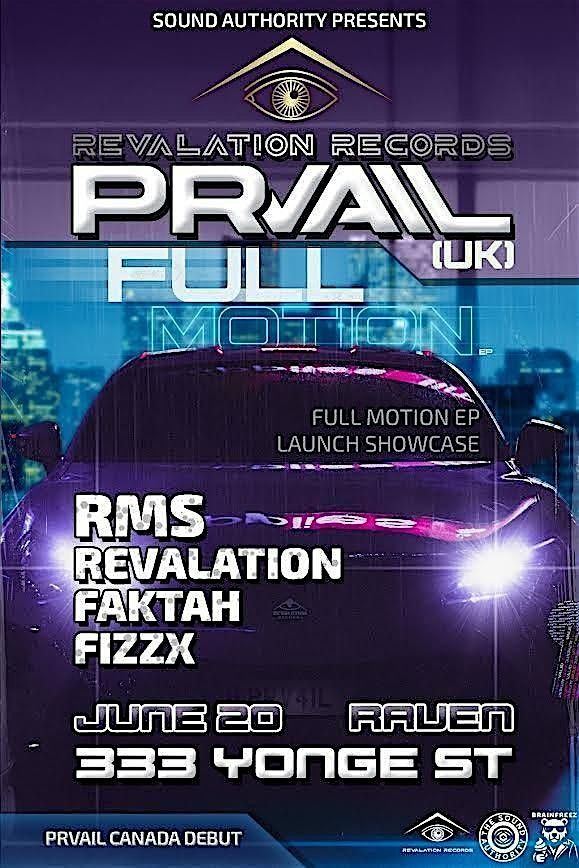 PRVAIL Full Motion EP launch party