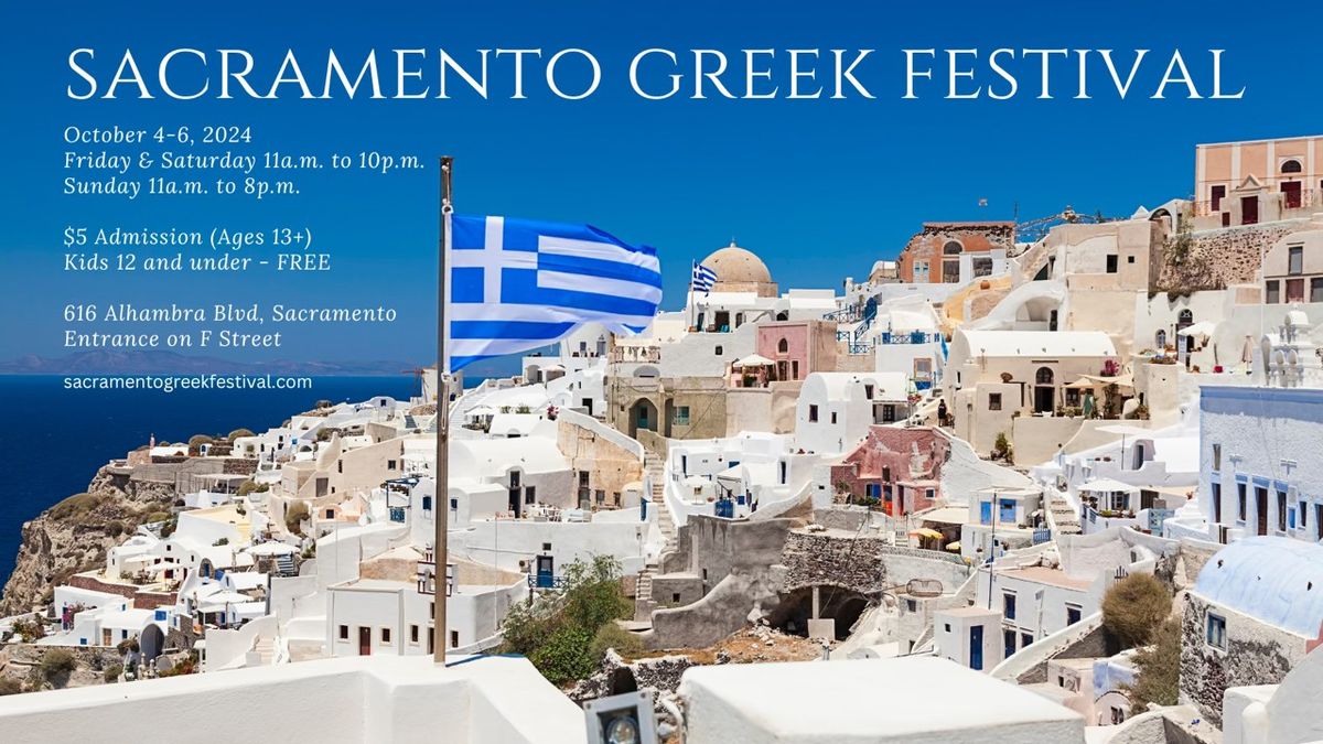 Sacramento Greek Festival - Friday 10\/04\/24