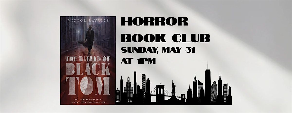 Horror Book Club - The Ballad of Black Tom